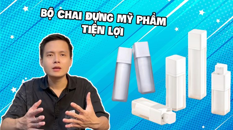 BỘ CHAI ĐỰNG MỸ PHẨM